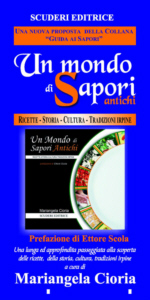 Un mondo di Sapori Antichi
